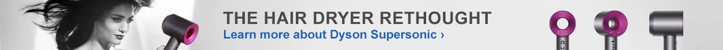 The Hair Dryer Rethought. Learn more about the Dyson Supersonic. Woman with Hair Dryer.