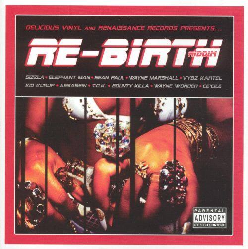 Various - Re-Birth Riddim Various - Re-Birth Riddim