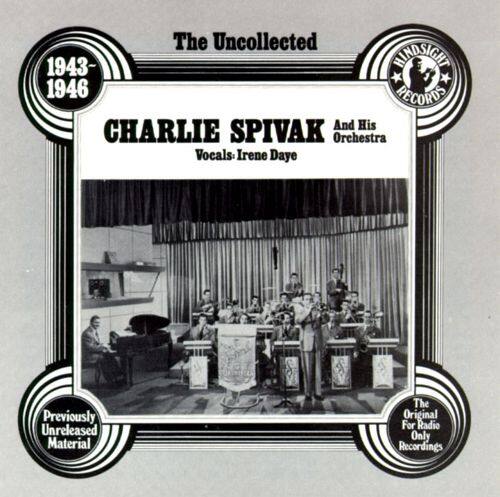 Best Buy The Uncollected Charlie Spivak His Orchestra Cd