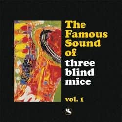 Best Buy The Famous Sound Of Three Blind Mice Vol 1 LP VINYL