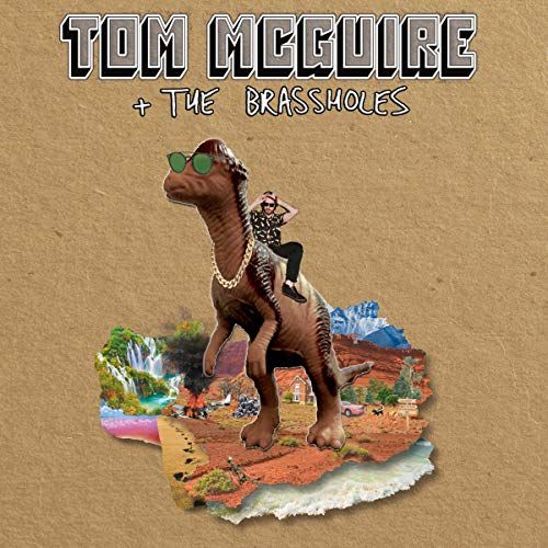 

Tom McGuire & The Brassholes [LP] - VINYL