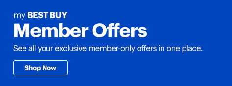 My Best Buy Member Offers. See all your exclusive member-only offers in one place. Shop Now.