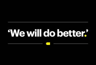 We will do better.