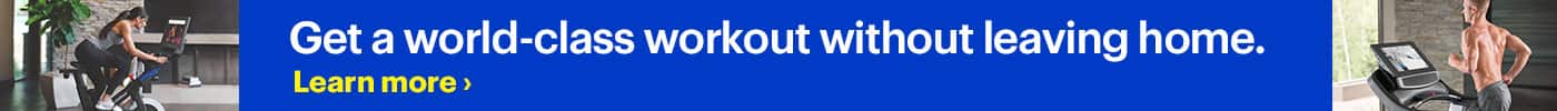 Get a world-class workout without leaving home. Learn more.