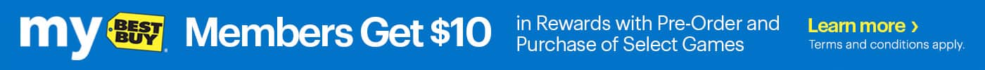 My Best Buy members get $10 in rewards with pre-order and purchase of select games. Terms and conditions apply. Learn more.