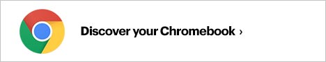 Discover your Chromebook