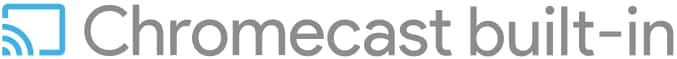 Chromecast built-in