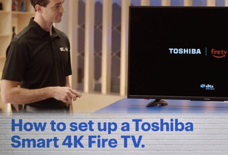 How to set up a Toshiba Smart 4K Fire TV.