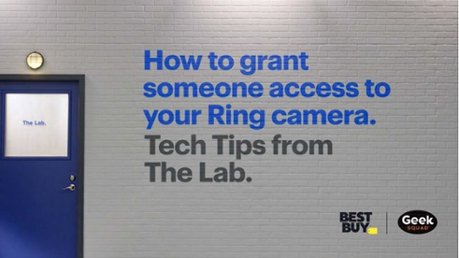 Tech Tips: How to Grant Someone Access to Your Ring Camera	