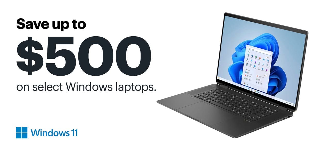Save up to $500 on select Windows laptops. Shop now.
