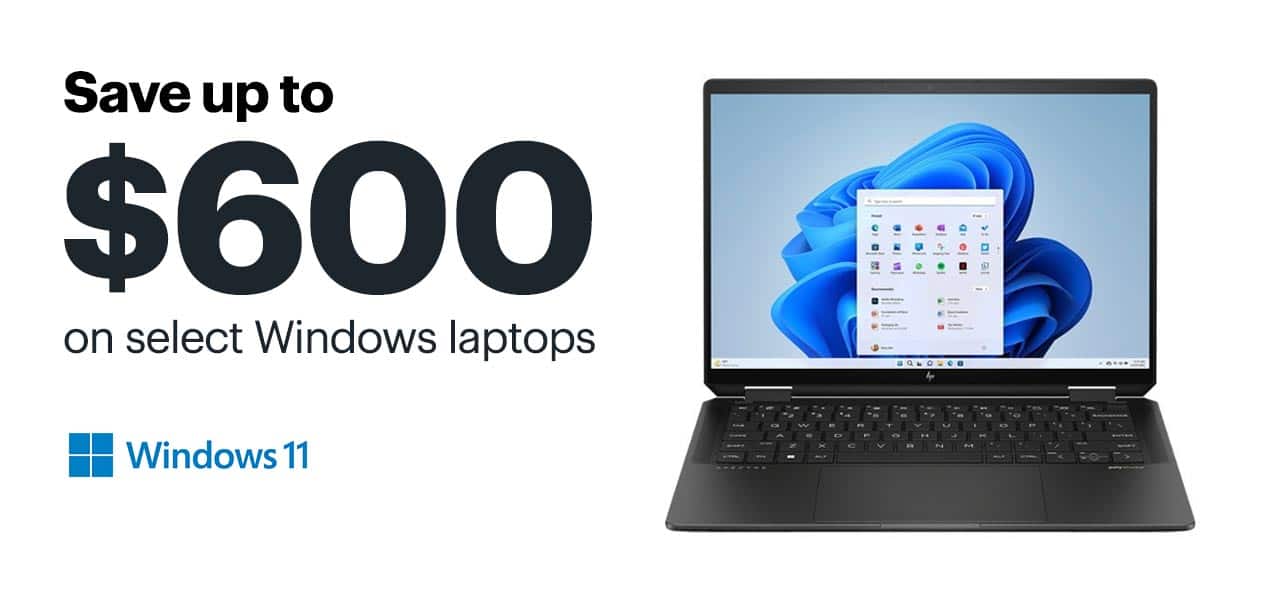 Save up to $600 on select Windows laptops. 