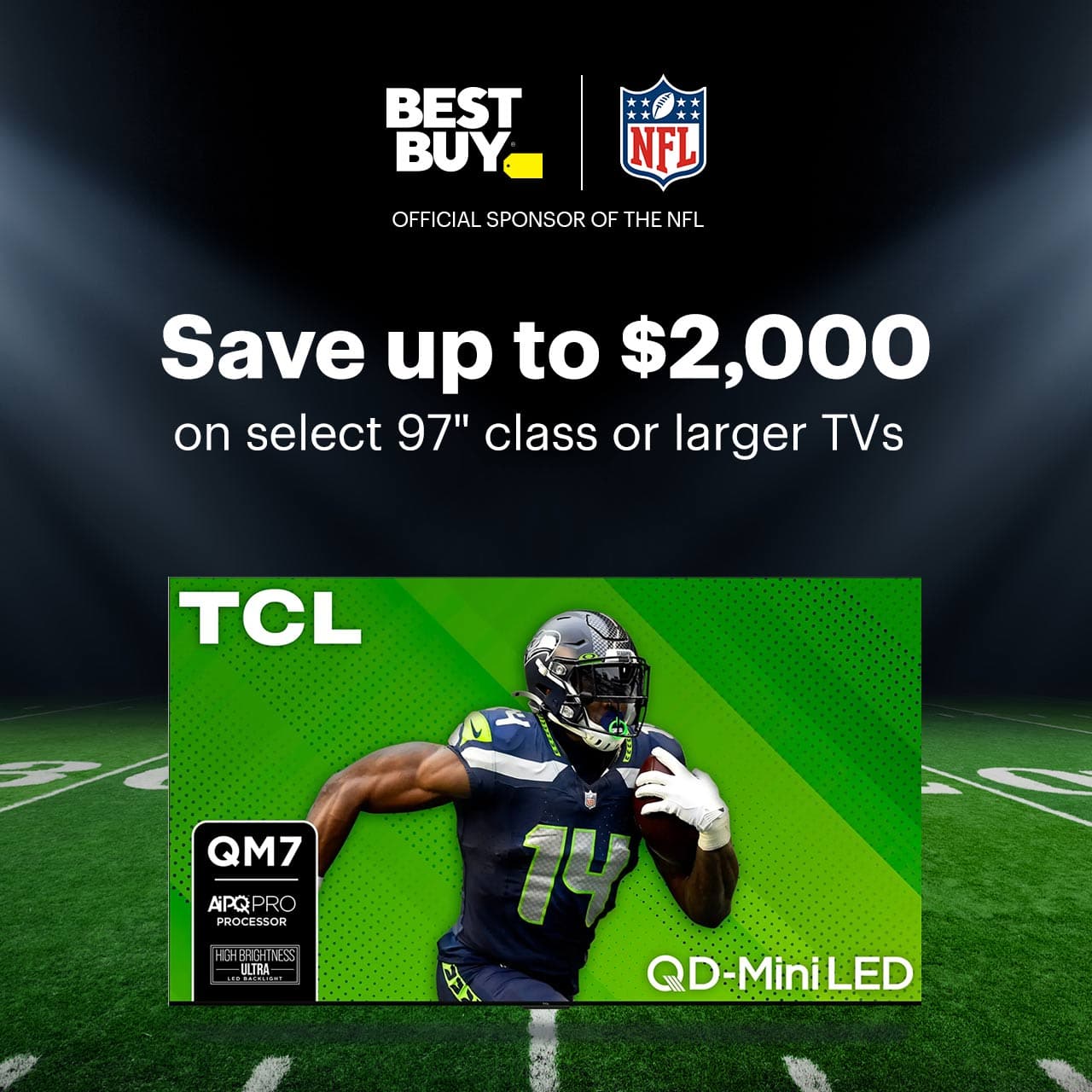 Save up to $2,000 on select 97-inch class or larger TVs. 