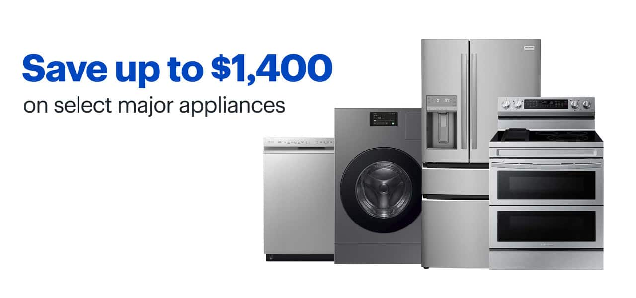 Save up to $1,500 on select major appliances