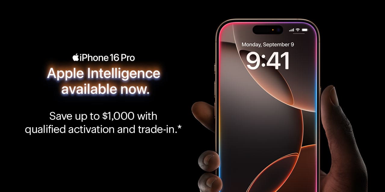 iPhone 16 Pro. Save up to $1,000 with qualified activation and trade-in. Shop now. Reference disclaimer.