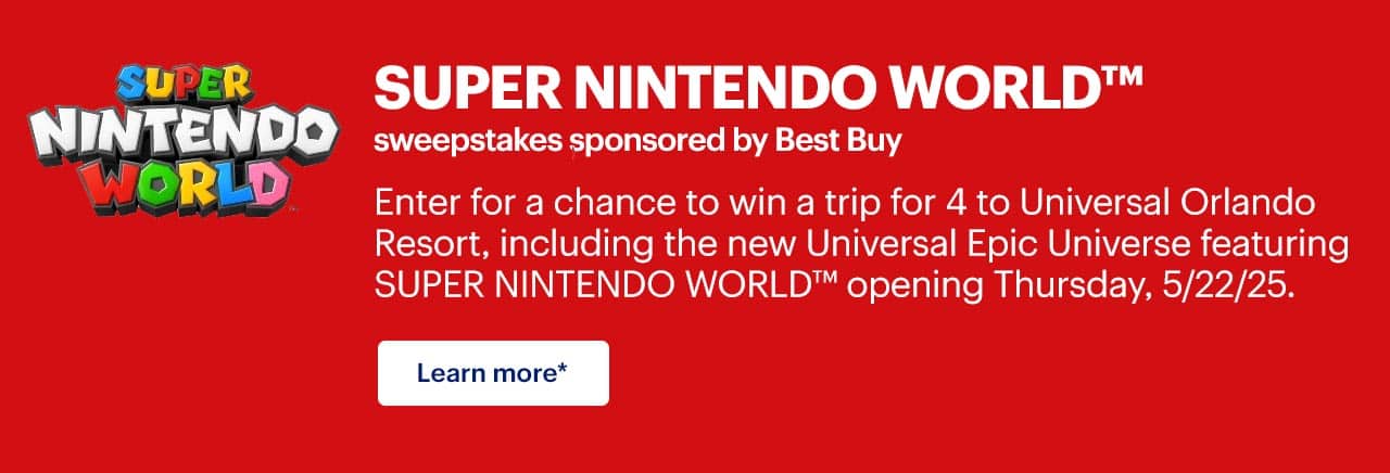 SUPER NINTENDO WORLD sweepstakes sponsored by Best Buy. Enter for a chance to win a trip for 4 to Universal Orlando Resort, including the new Universal Epic Universe featuring SUPER NINTENDO WORLD™ opening Thursday, 5/22/25. Learn more. Reference disclaimer.