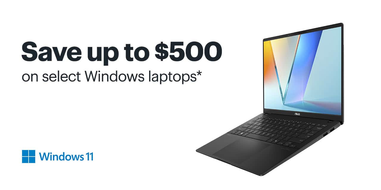 Save up to $500 on select Windows laptops. Shop now. Reference disclaimer.