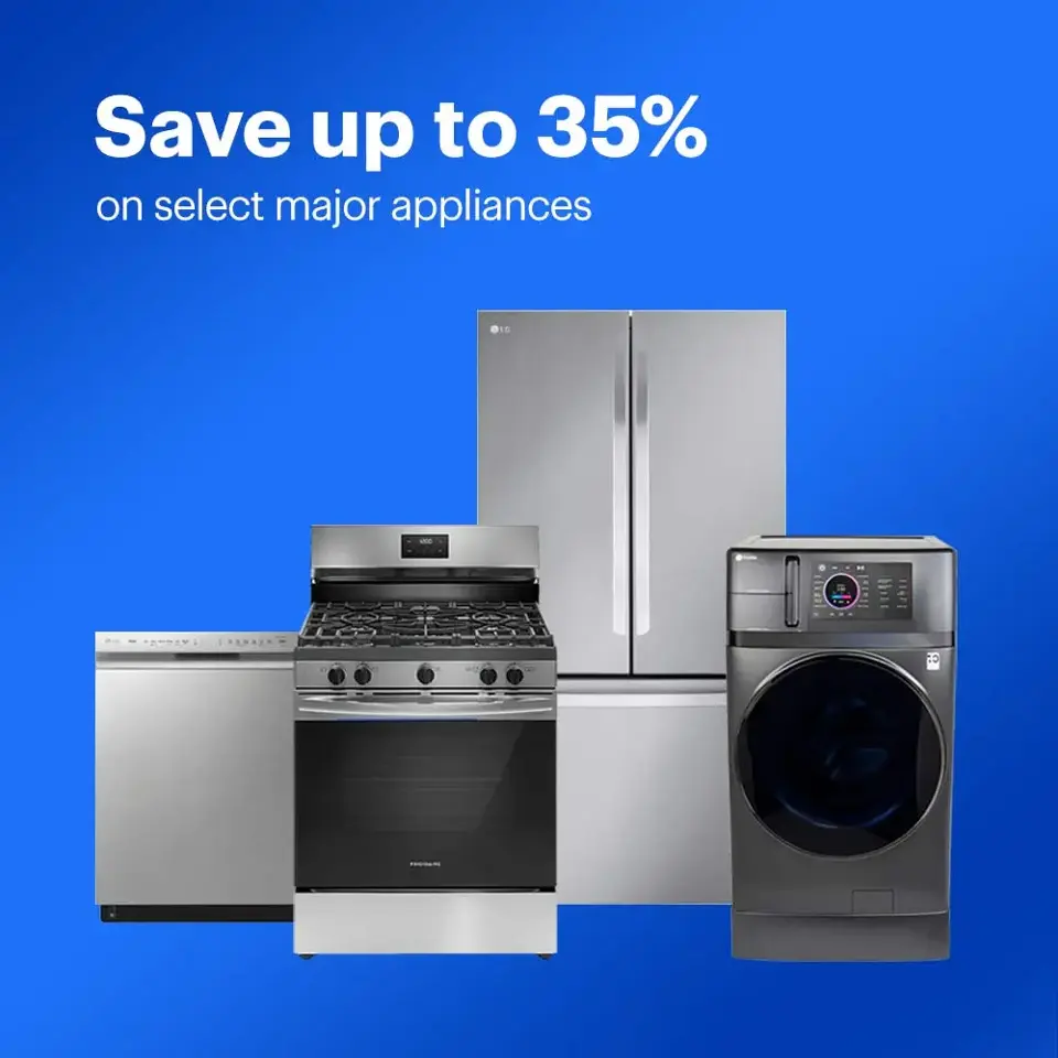 Save up to 35% on select major appliances