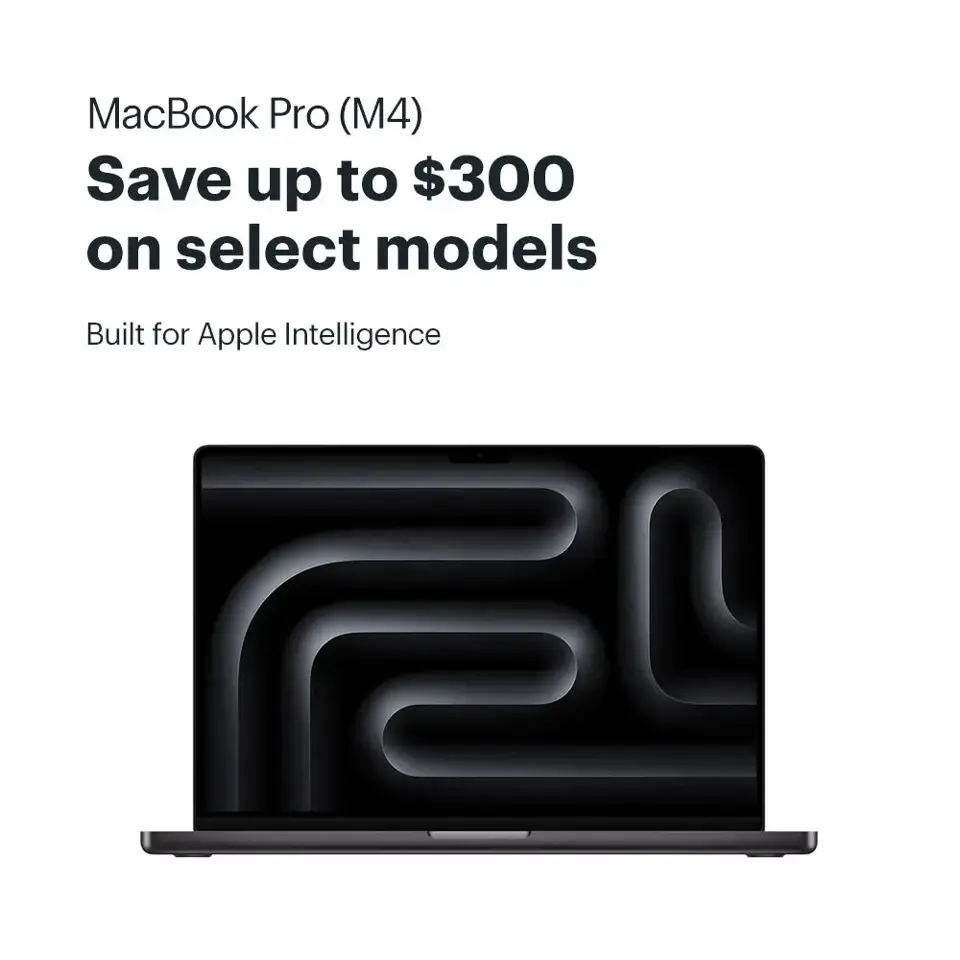 MacBook Pro (M4). Save up to $300. Built for Apple Intelligence.
