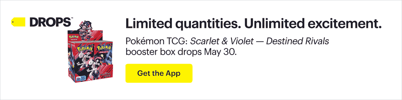 Limited quantities. Unlimited excitement. Pokémon Trading Card Game: Scarlet & Violet Destined Rivals booster box drops May 30. Get the app.