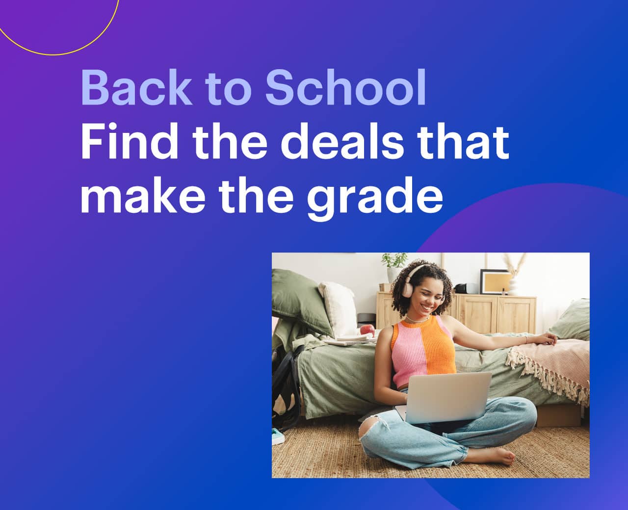 Find the deals that make the grade. Shop now. 