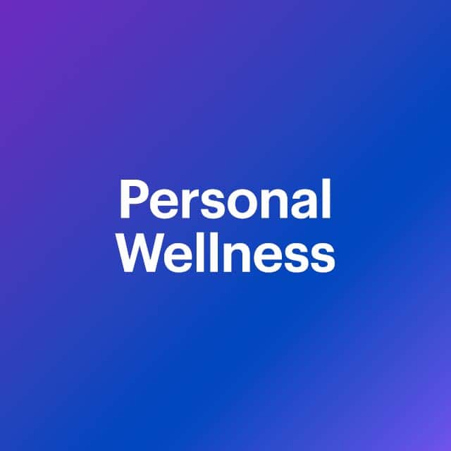 Personal wellness