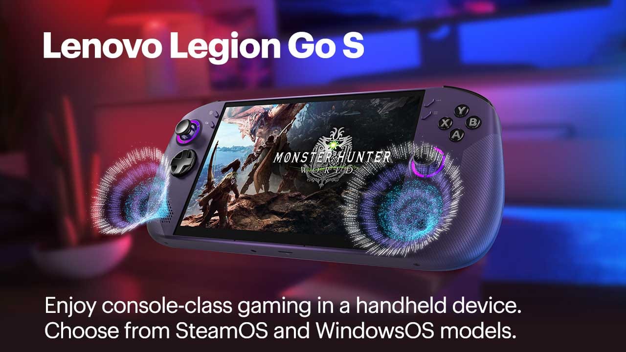 Lenovo Legion Go S. Enjoy console-class gaming in a handheld device. Choose from SteamOS and WindowsOS models. Shop now.
