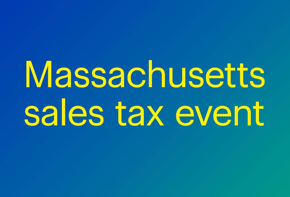 Massachusetts sales tax event