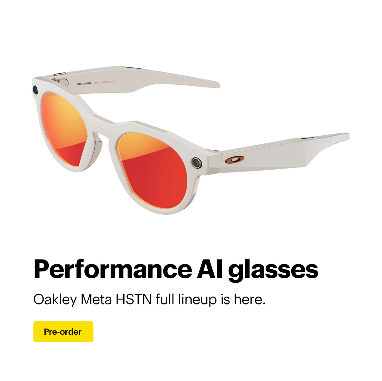 Performance AI glasses. Oakley Meta HSTN full lineup is here. Pre-order.