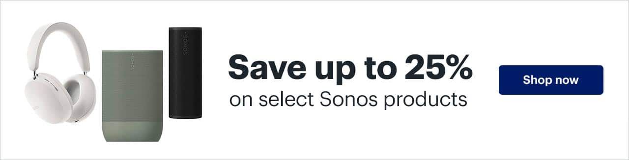 Save up to 25% on select Sonos products. Shop now.