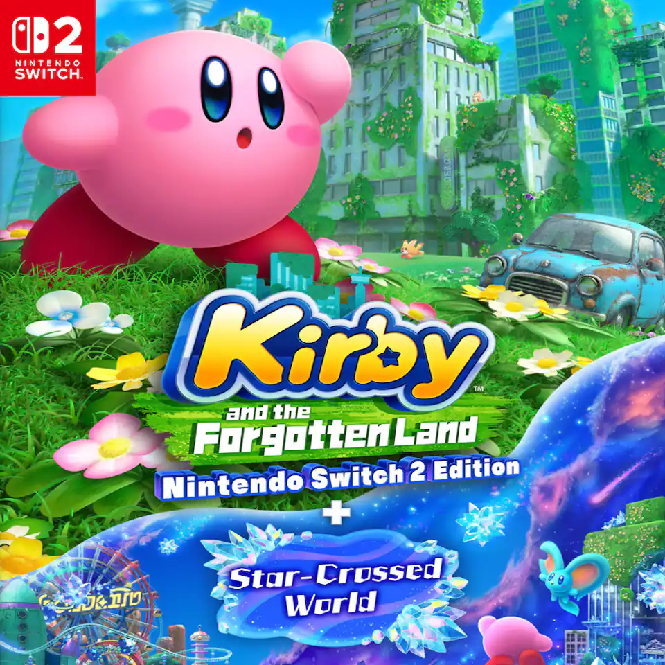 Kirby and the Forgotten Land Nintendo Switch 2 Edition, plus Star-Crossed World