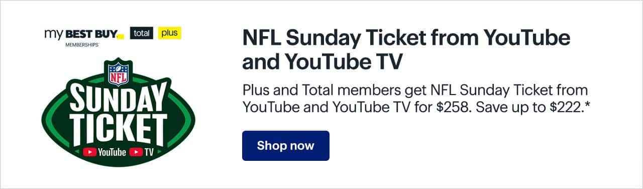 NFL Sunday Ticket from YouTube and YouTube TV. Plus and Total members get NFL Sunday Ticket from YouTube and YouTube TV for $258. Save up to $222. Shop now. Reference disclaimer.