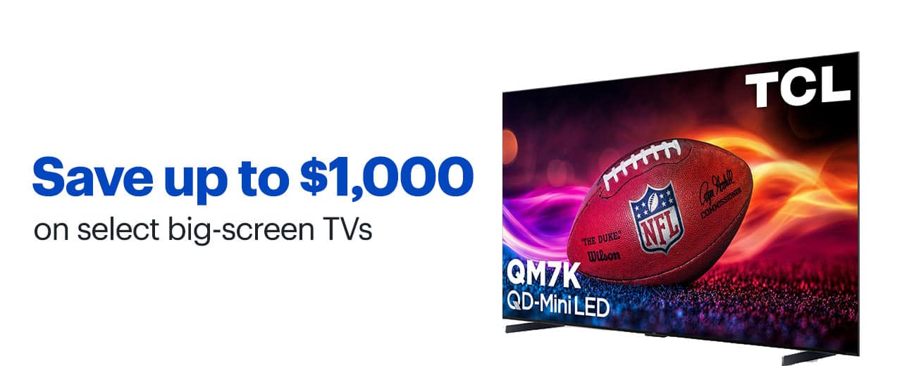 Save up to $1,000 on select big-screen TVs. Shop now.