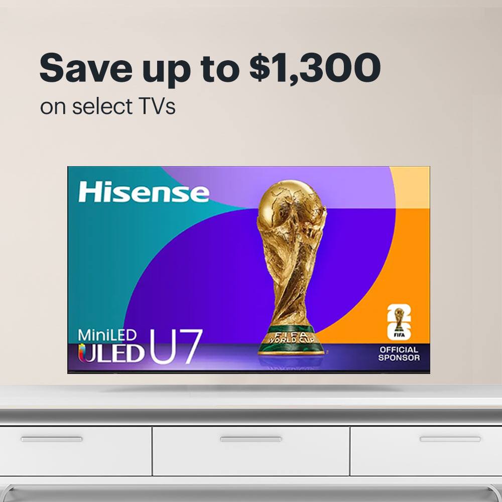 Save up to $1,300 on select TVs