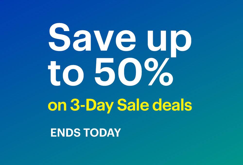 3-Day Sale. Ends today.