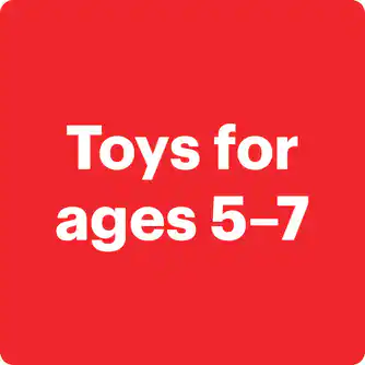 Toys for ages 5–7