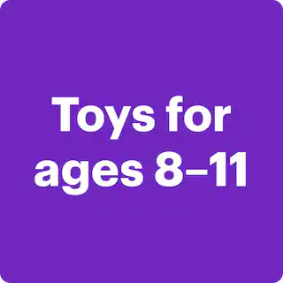Toys for ages 8–11