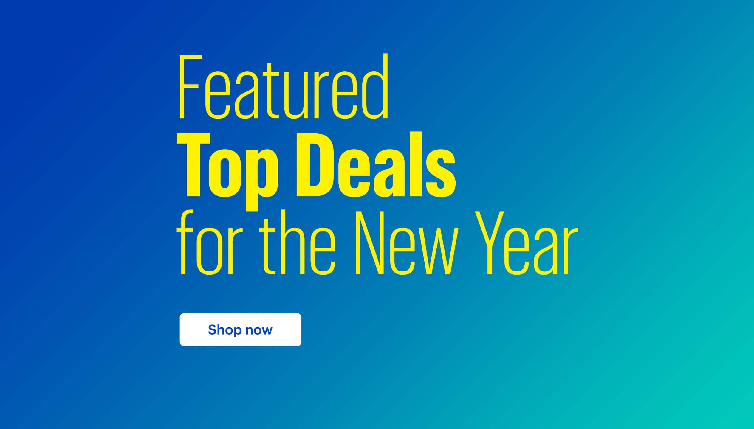 Featured Top Deals for the New Year