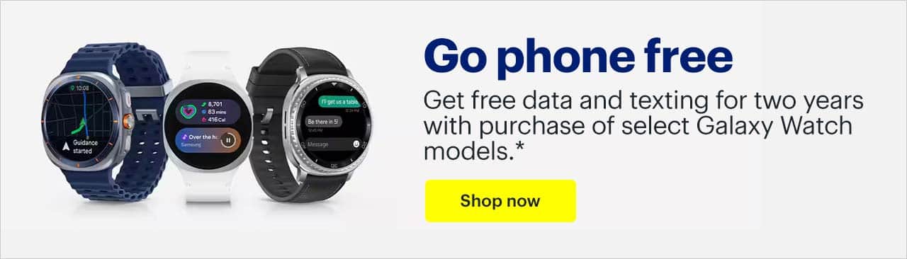 Go phone free. Get free data and texting for two years with purchase of select Galaxy Watch models. Shop now. Reference disclaimer.