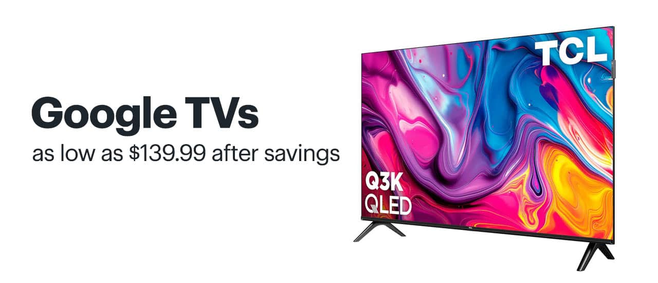 Google TVs as low as $139.99 after savings