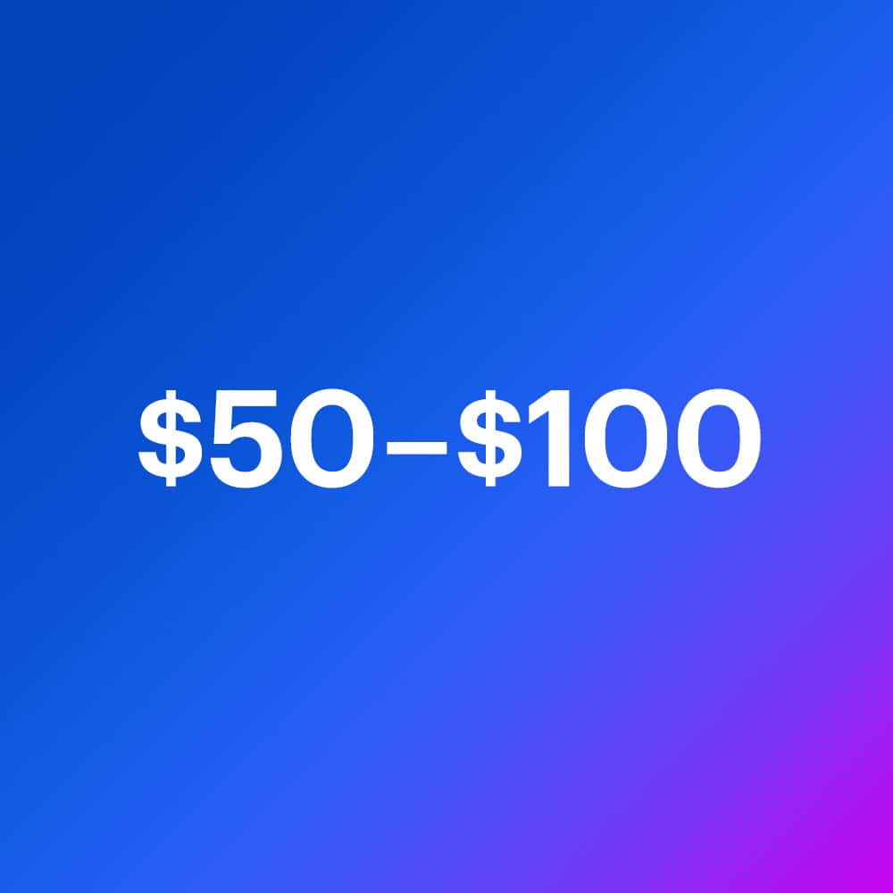$50-$100