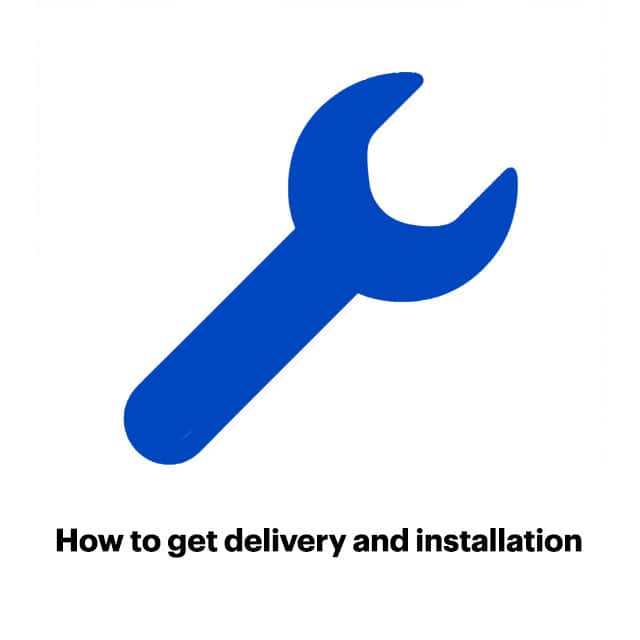 How to get delivery and installation