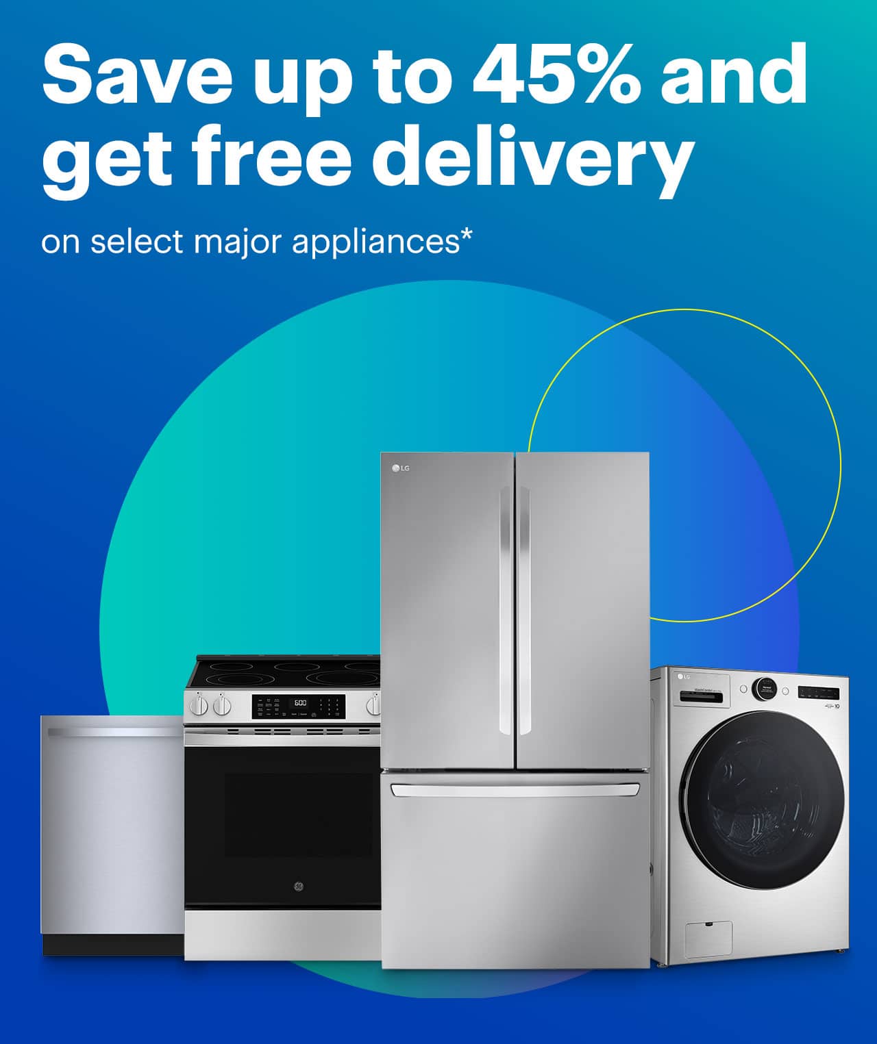 Save up to 45% and free delivery on select major appliances. Shop now. Reference disclaimer.