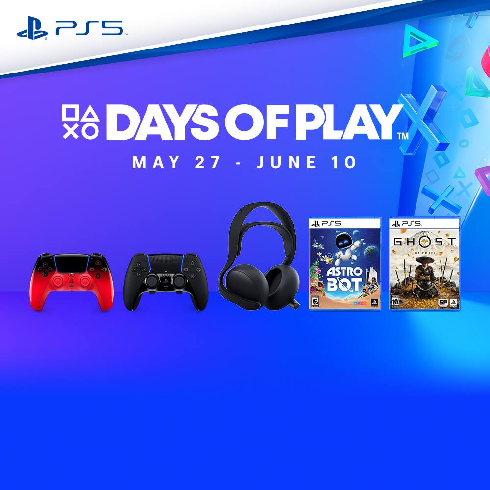 Sony days of play. May 27 through June 10. Video games and controller