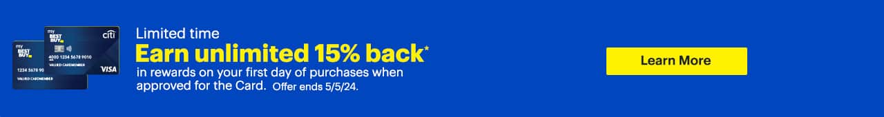 Limited time. Earn unlimited 15% back in rewards on your first day of purchases when approved for the Card. Offer ends 5/5/24. Reference disclaimer.