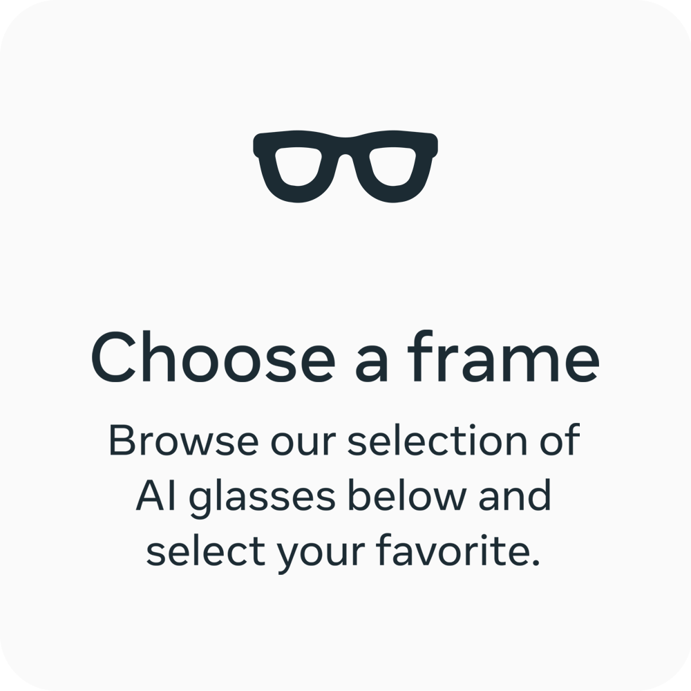 Choose a frame. Browse the Best Buy selection of AI glasses below and select your favorite.