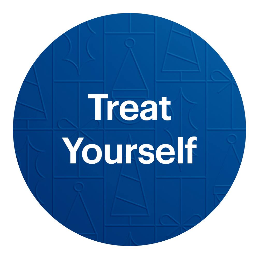 Treat yourself