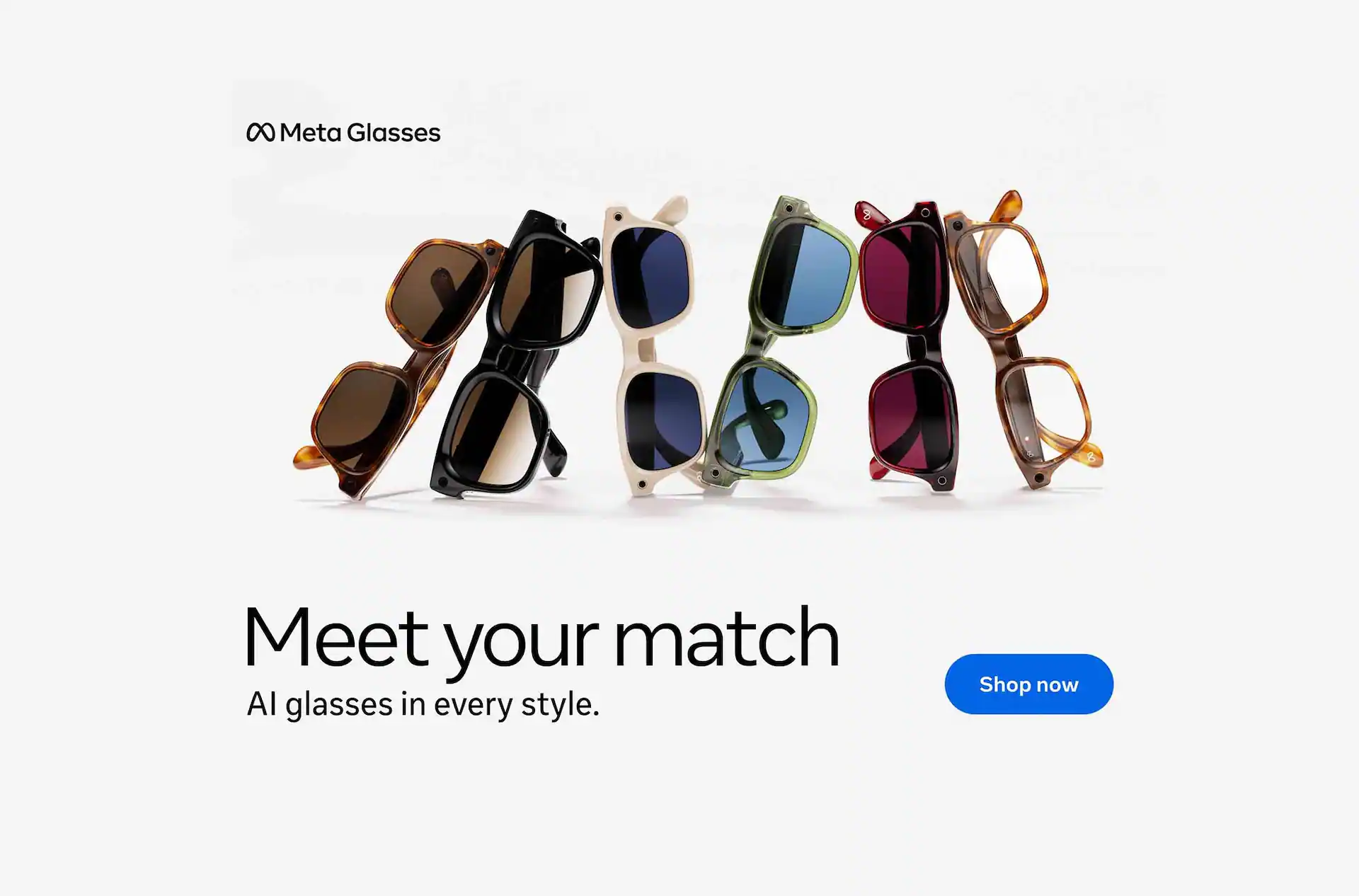 Ray-Ban Meta. Ray-Ban Meta (Gen 3). The next generation of AI glasses.