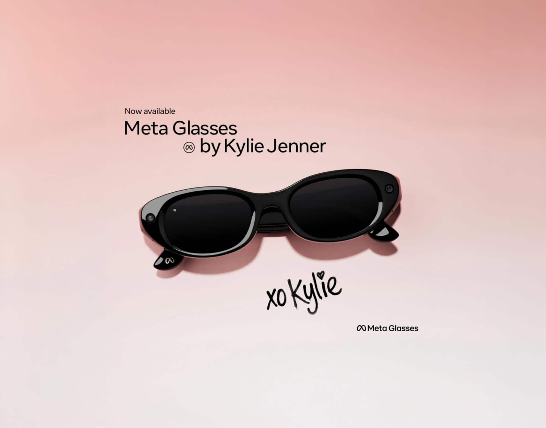 Now available. Meta Glasses by Kylie Jenner. 
