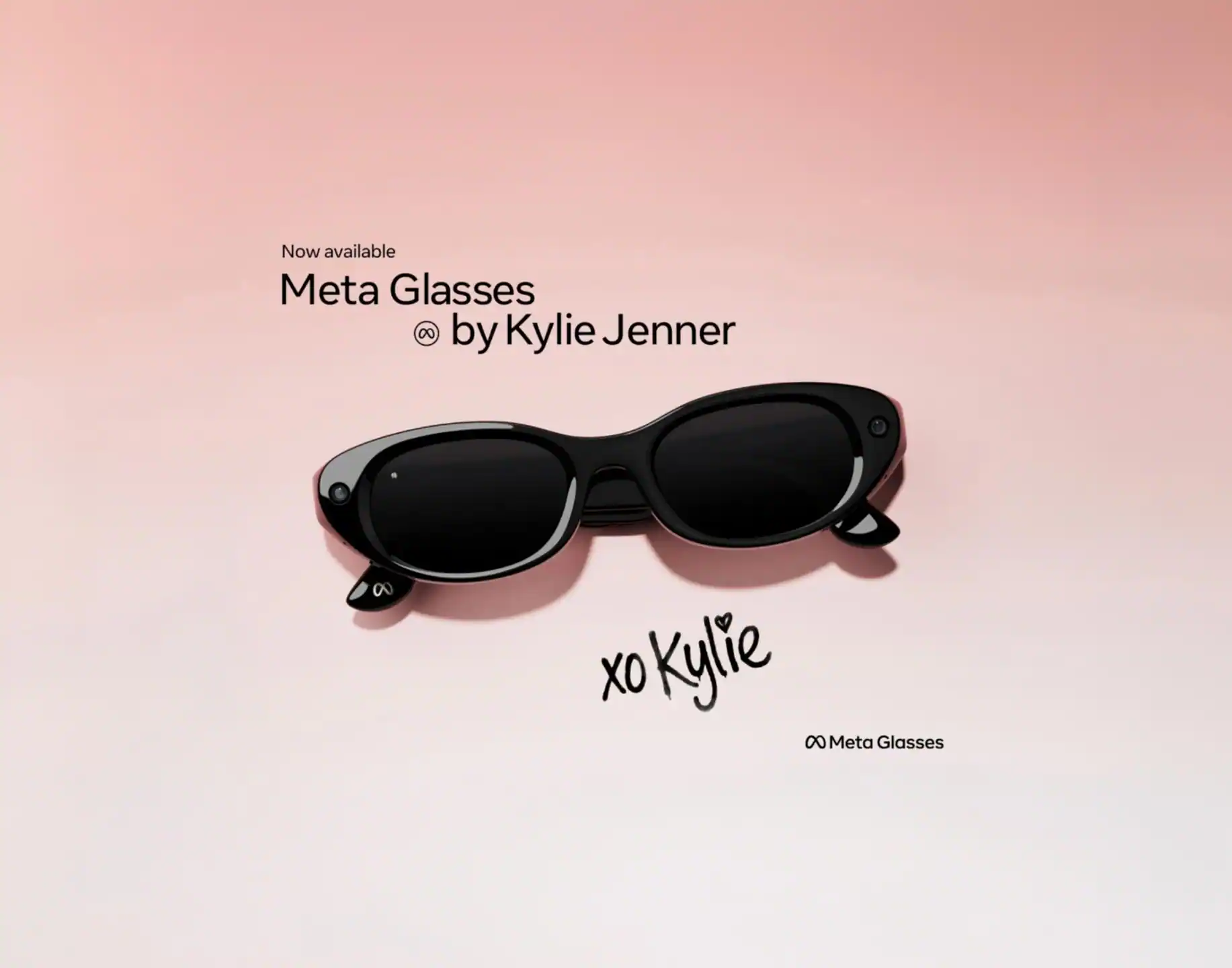 Now available. Meta Glasses by Kylie Jenner.