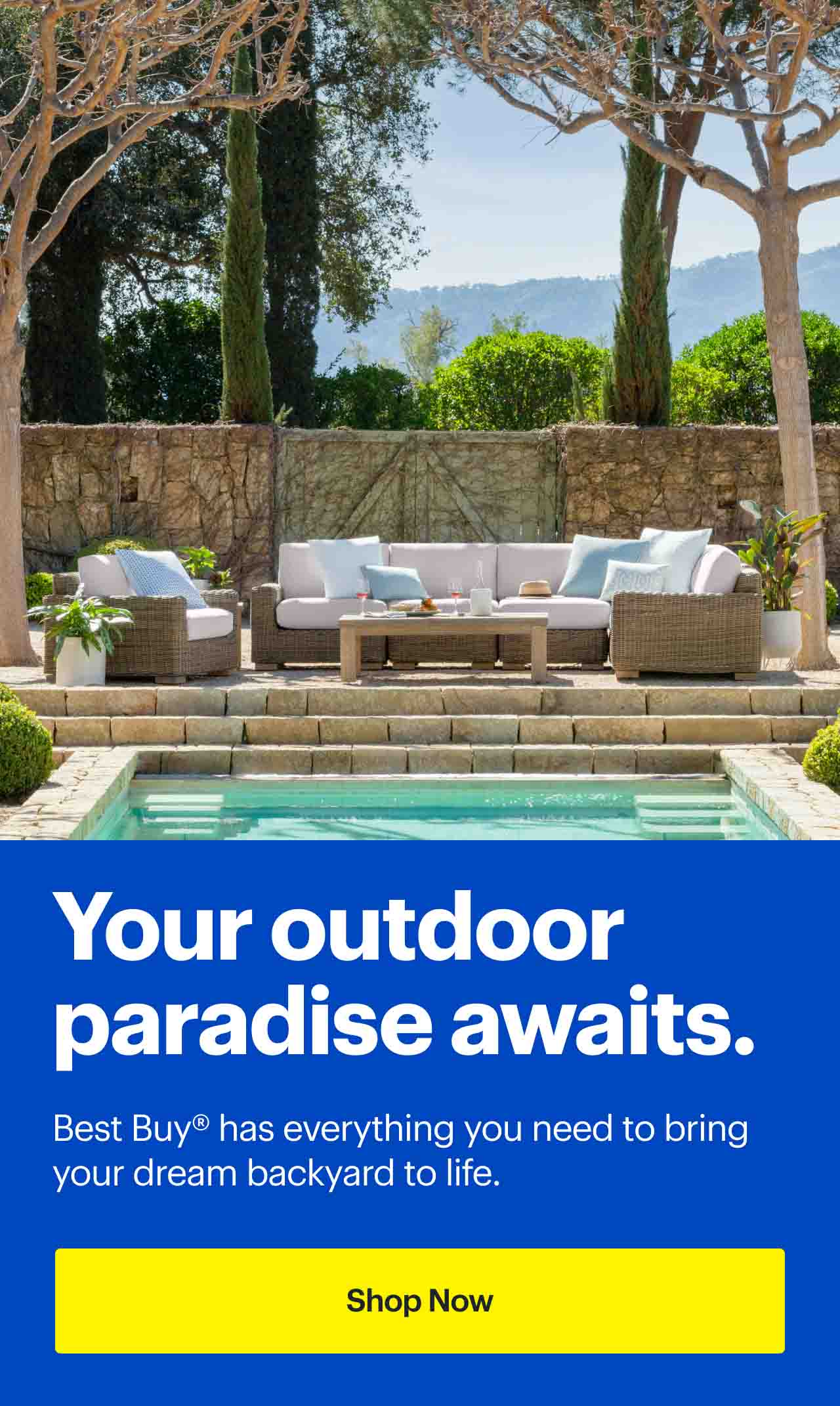Your outdoor paradise awaits.
